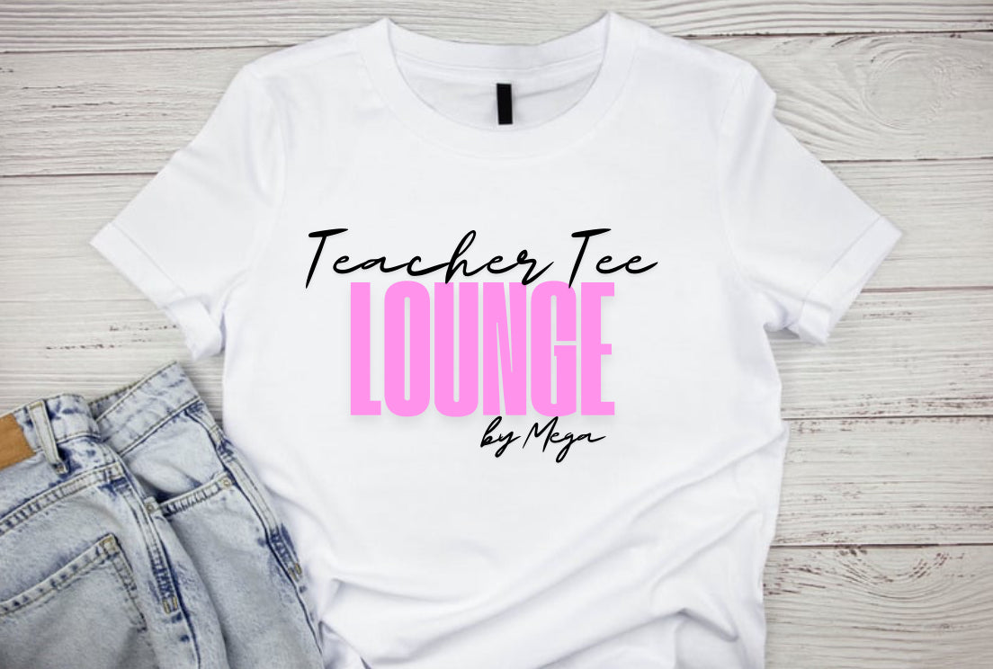 Teacher Tee Lounge by MEGA ~Bold Pink Edition